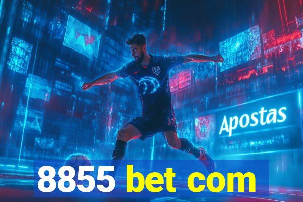 8855 bet com